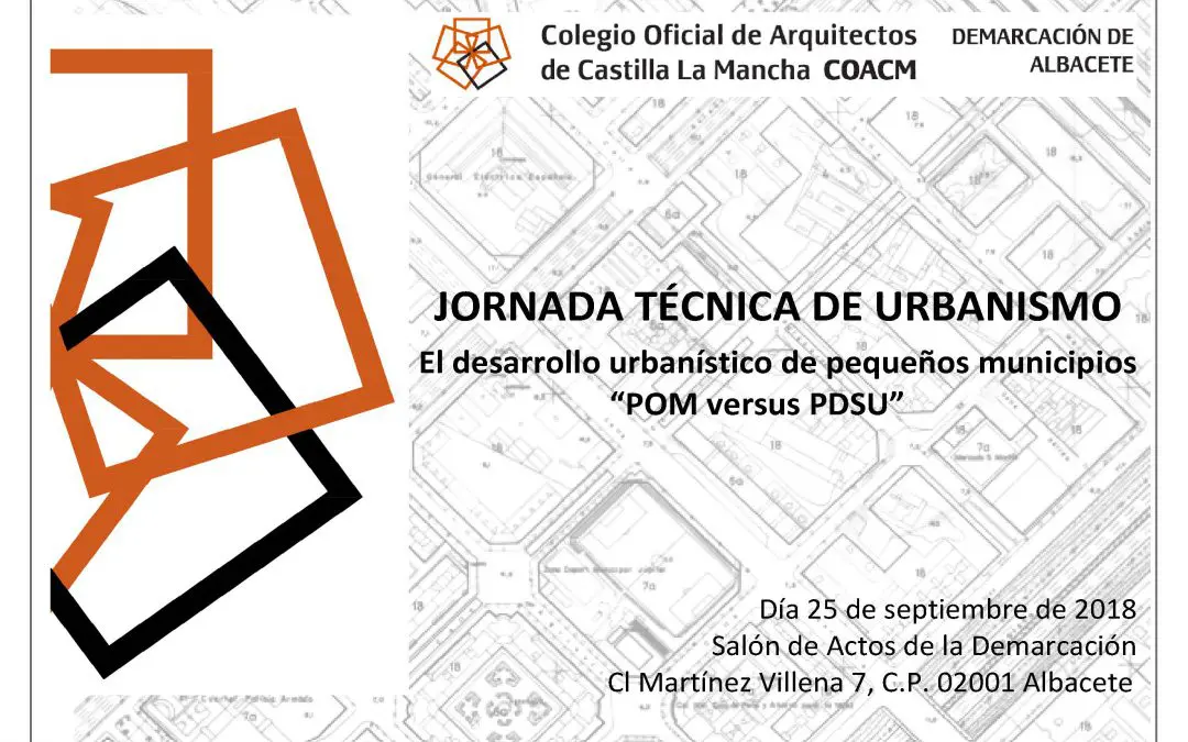 «POM versus PDSU». Jornada Técnica de Urbanismo