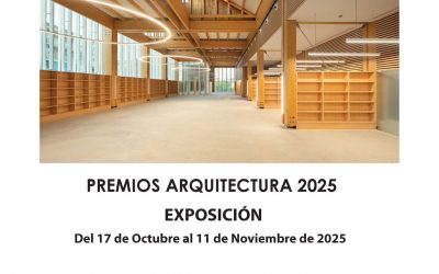 INAUGURACIÓN EXPOSICIÓN  «PREMIOS DE ARQUITECTURA 2025»